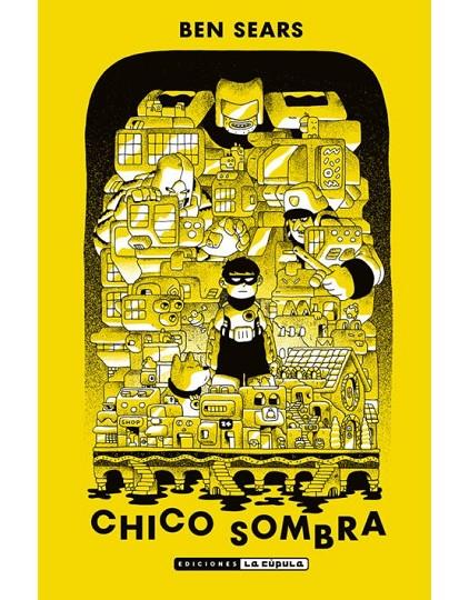 CHICO SOMBRA | 9788417442927 | SEARS, BEN