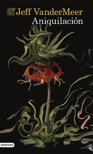 ANIQUILACIÓN | 9788423348091 | VANDERMEER, JEFF