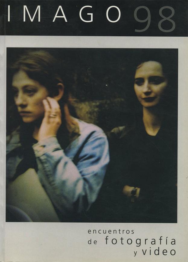 IMAGO 98. ENCUENTROS DE FOTOGRAFÍA Y VÍDEO | 9788474819489 | VARIOS AUTORES