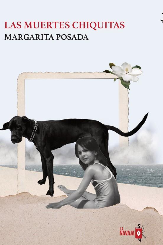 MUERTES CHIQUITAS, LAS | 9788410234178 | POSADA, MARGARITA