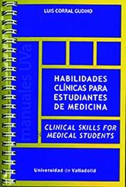 HABILIDADES CLÍNICAS PARA ESTUDIANTES DE MEDICINA | 9788413200811 | CORRAL GUDINO, LUIS