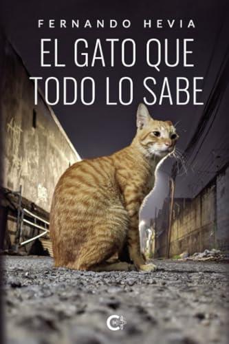 GATO QUE TODO LO SABE, EL | 9788410266469 | HEVIA, FERNANDO