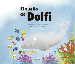 SUEÑO DE DOLFI, EL | 9788418087462 | OCAÑA, MERY