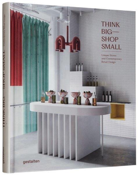 THINK BIG SHOP SMALL | 9783967040944 | STRAUSS, MARIANNE JULIA