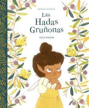 HADAS GRUÑONAS, LAS | 9788467948592 | STEVENS / BETHAN