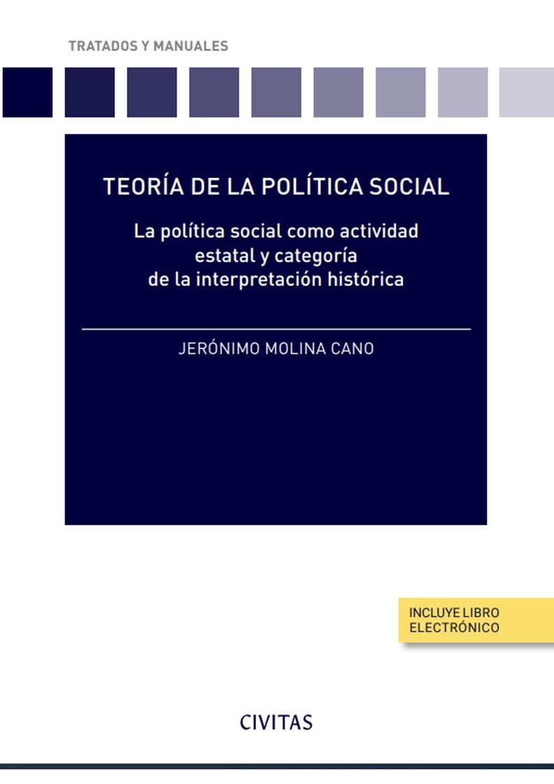 TEORIA DE LA POLITICA SOCIAL | 9788411256247 | MOLINA CANO, JERONIMO