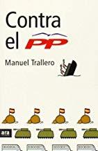 CONTRA EL PP | 9788496201026 | TRALLERO, MANUEL