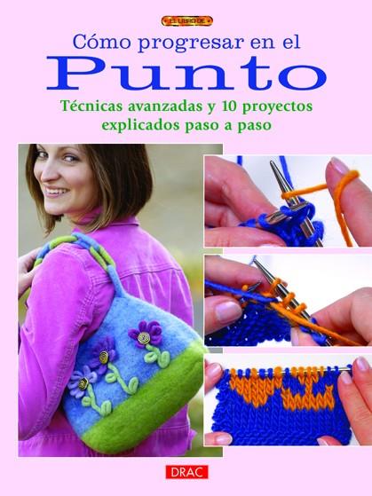 CÓMO PROGRESAR EN EL PUNTO | 9788498742251 | TOSTEN, ANITA / BURNS, MISSY