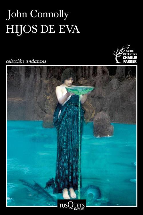 HIJOS DE EVA (CHARLIE PARKER 23) | 9788411078061 | JOHN CONNOLLY