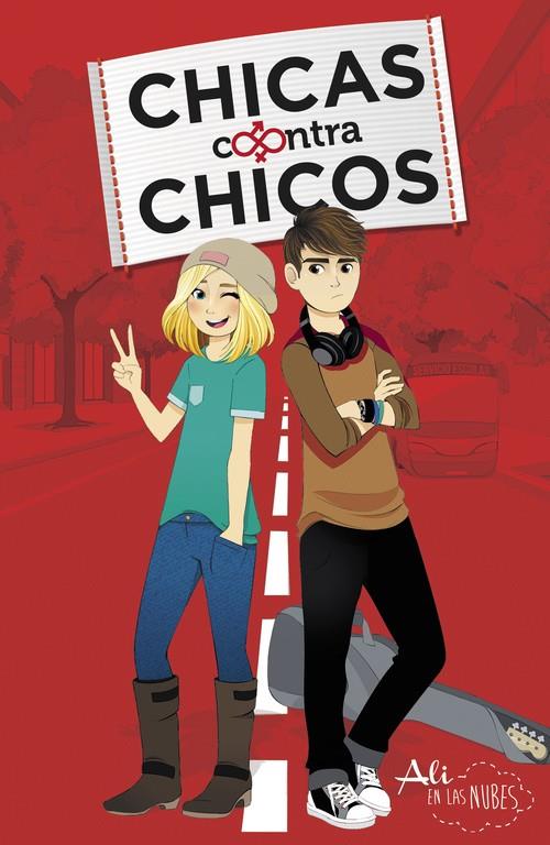 CHICAS CONTRAS CHICOS 01 | 9788420488158 | EN LAS NUBES, ALI