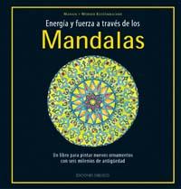 MANDALAS, ENERGIA Y FUERZA A TRAVES DE LOS | 9788477208884 | KUSTENMACHER, MARION