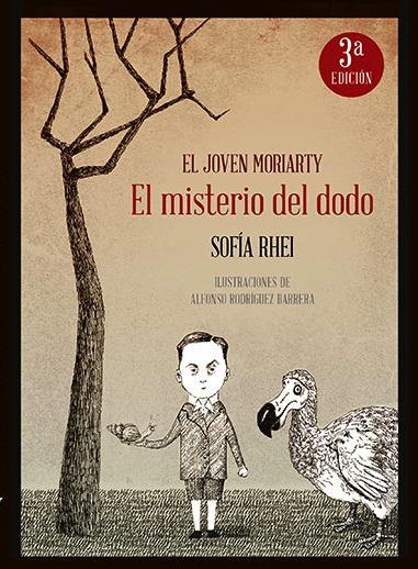 JOVEN MORIARTY, EL. EL MISTERIO DE DODO | 9788494455506 | RHEI, SOFIA