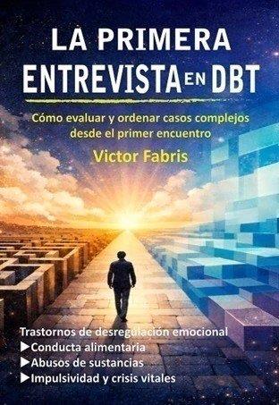 PRIMERA ENTREVISTA EN DBT, LA | 9789875706378 | FABRIS, VICTOR