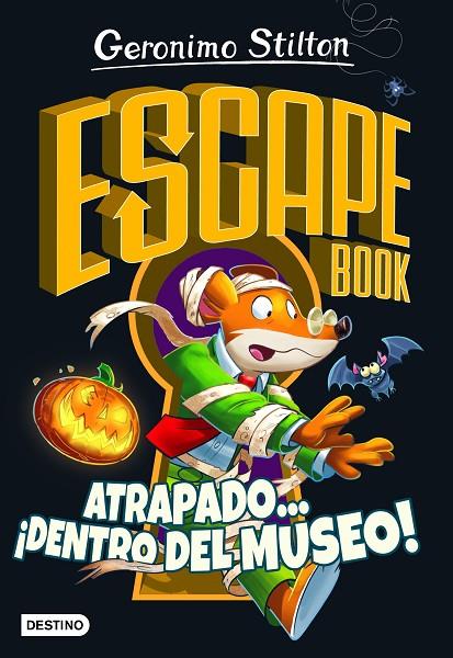 ESCAPE BOOK STILTON. ATRAPADO... ¡DENTRO DEL MUSEO! | 9788408237327 | STILTON, GERONIMO