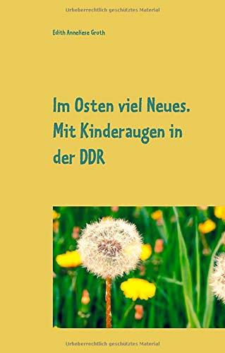IM OSTEN VIEL NEUES | 9783750411197 | GROTH, EDITH ANNELIESE