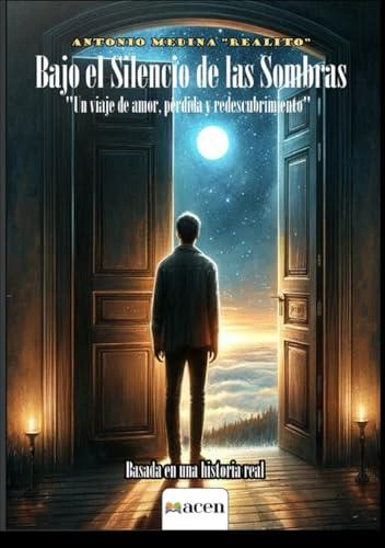 BAJO EL SILENCIO DE LAS SOMBRAS | 9791387514204 | MEDINA SÁNCHEZ, ANTONIO