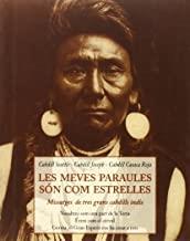 MEVES PARAULES SON COM ESTRELLES, LES : MISSATGES DE TRES GRANS CABDILLS INDIS | 9788497163088 | RED JACKET