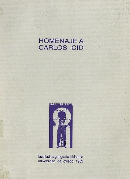 HOMENAJE A CARLOS CID | 9788474681734 | COMISIÓN DE CULTURA FACULTAD GEOGRAFÍA