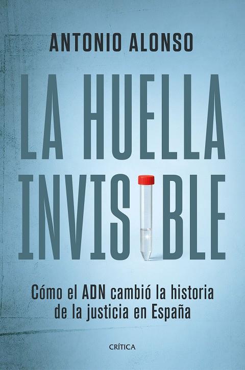 HUELLA INVISIBLE, LA | 9788491998600 | ALONSO, ANTONIO
