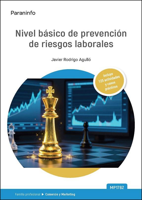 NIVEL BÁSICO DE PREVENCIÓN DE RIESGOS LABORALES (COMERCIO Y MARKETING) | 9788428377928 | RODRIGO AGULLO, JAVIER