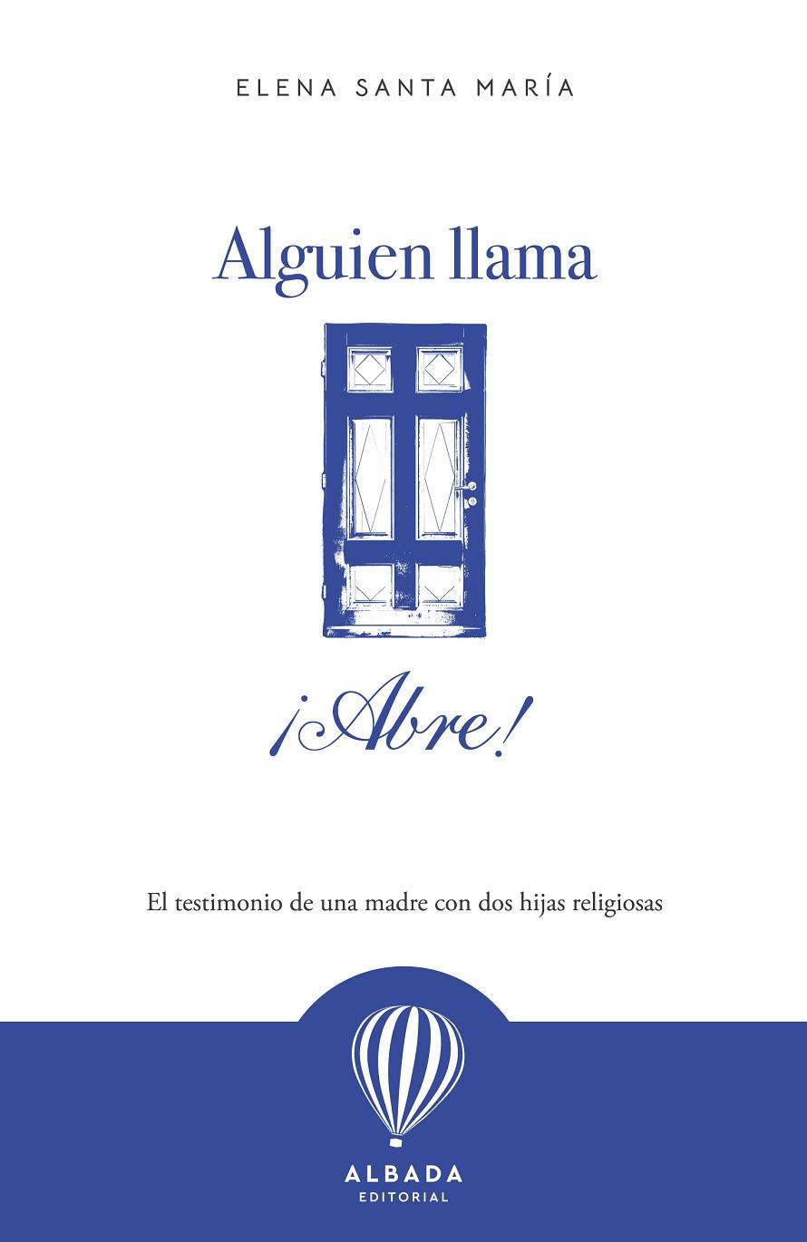 ALGUIEN LLAMA, ¡ABRE! | 9791399250916 | SANTA MARIA, ELENA