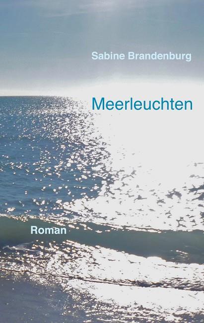 MEERLEUCHTEN | 9783751922593 | BRANDENBURG, SABINE