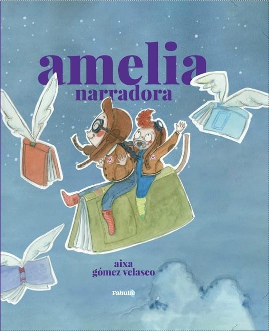 AMELIA NARRADORA | 9791388099014 | GOMEZ VELASCO, AIXA