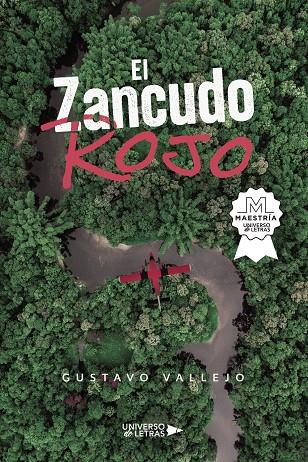 ZANCUDO ROJO, EL | 9788419614094 | VALLEJO, GUSTAVO