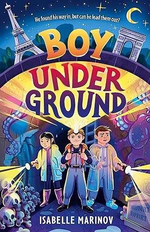 BOY UNDER GROUND | 9781782269755 | MARINOV, ISABELLE