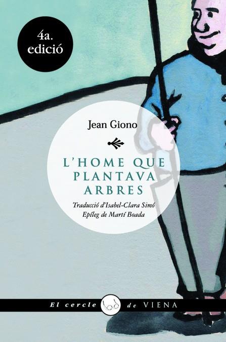 HOME QUE PLANTAVA ARBRES, L' | 9788483304723 | GIONO, JEAN