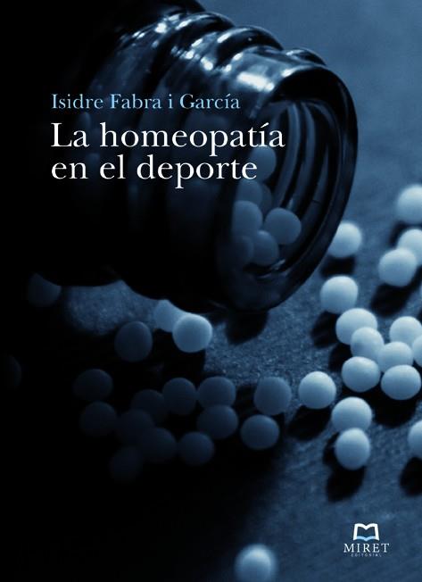 HOMEOPATIA EN EL DEPORTE, LA | 9788493899219 | FABRA, ISIDRE