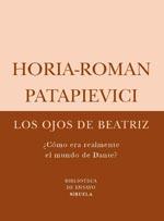 OJOS DE BEATRIZ, LOS | 9788498411287 | PATAPIEVICI, HORIA-ROMAN