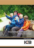 EDUCACIÓN INFANTIL: HABILIDADES SOCIALES Y DINAMIZACIÓN DE GRUPOS | 9788490210987 | VARIOS AUTORES