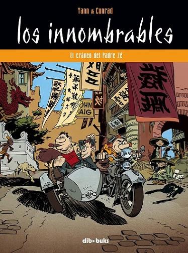 INNOMBRABLES 03, LOS : EL CRANEO DEL PADRE ZÉ | 9788492902002 | YANN