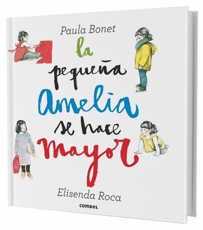 PEQUEÑA AMELIA SE HACE MAYOR, LA | 9788498259094 | ROCA, ELISENDA / BONET, PAULA