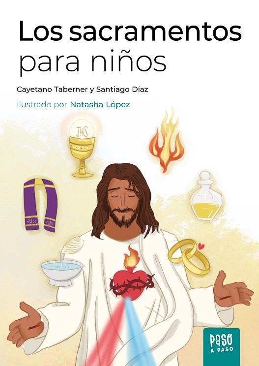 SACRAMENTOS PARA NIÑOS, LOS | 9788413684970 | TABERNER, CAYETANO