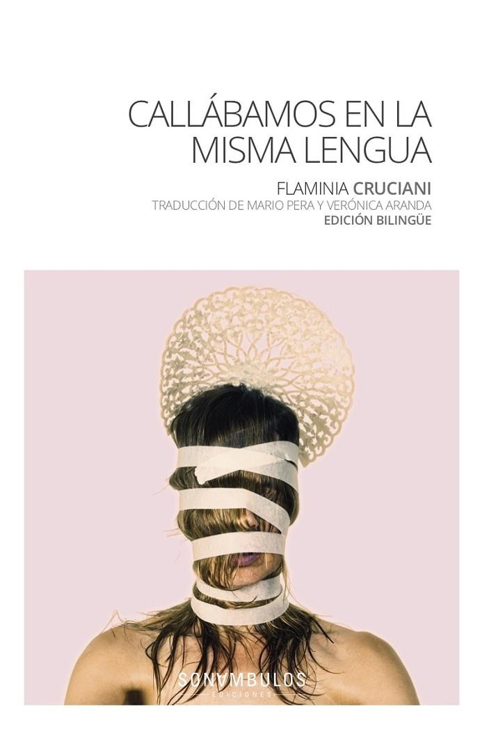 CALLÁBAMOS EN LA MISMA LENGUA | 9788412037425 | CRUCIANI, FLAMINIA