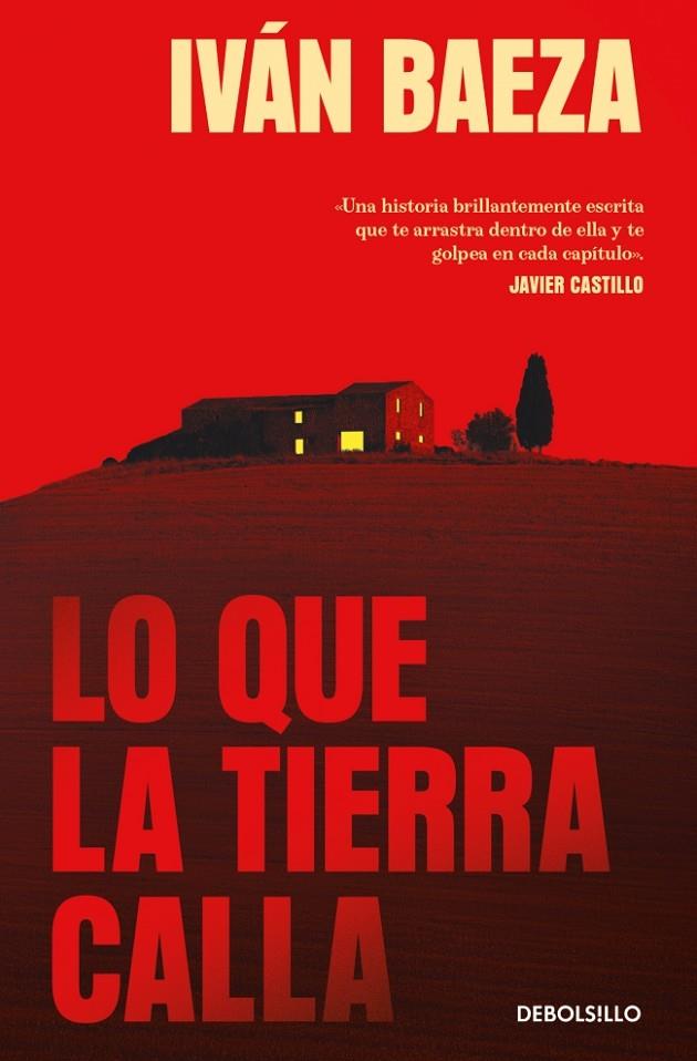 LO QUE LA TIERRA CALLA | 9788466391344 | BAEZA, IVÁN