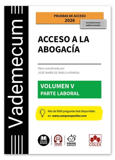 VADEMECUM ACCESO ABOGACIA V : PARTE ESPECÍFICA LABORAL 2026 | 9791370114572