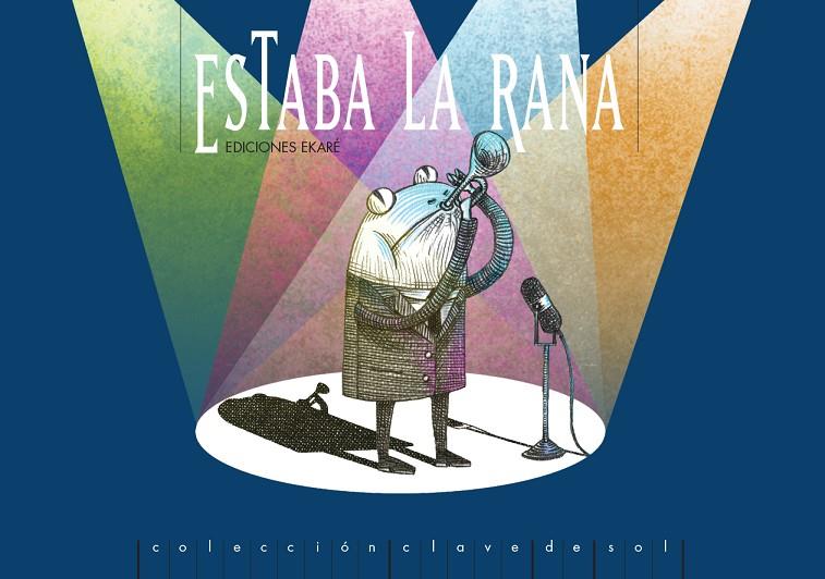 ESTABA LA RANA | 9788494405051 | ANÓNIMO