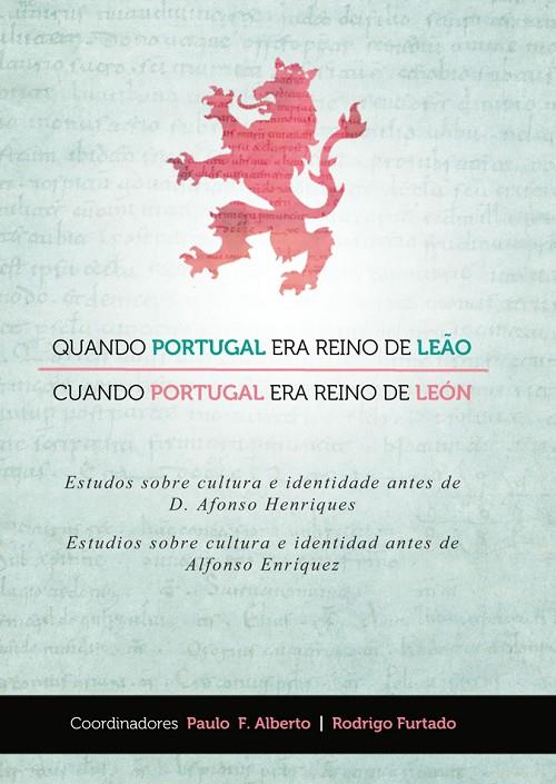 CUANDO PORTUGAL ERA REINO DE LEÓN | 9788497735940 | VARIOS AUTORES