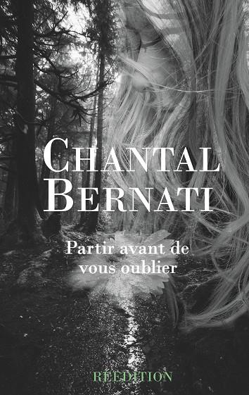 PARTIR AVANT DE VOUS OUBLIER | 9782322187300 | BERNATI, CHANTAL
