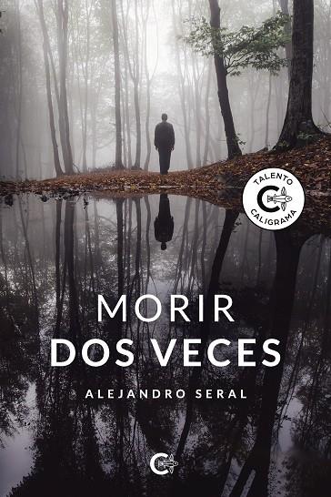 MORIR DOS VECES | 9788418018114 | SERAL, ALEJANDRO