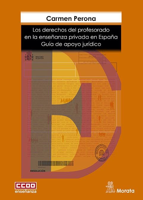 DERECHOS DEL PROFESORADO EN LA ENSEÑANZA PRIVADA EN ESPAÑA, LOS | 9788471129512 | PERONA, CARMEN