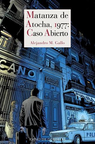 MATANZA DE ATOCHA, 1977 : CASO ABIERTO | 9788419124296 | GALLO, ALEJANDRO M.