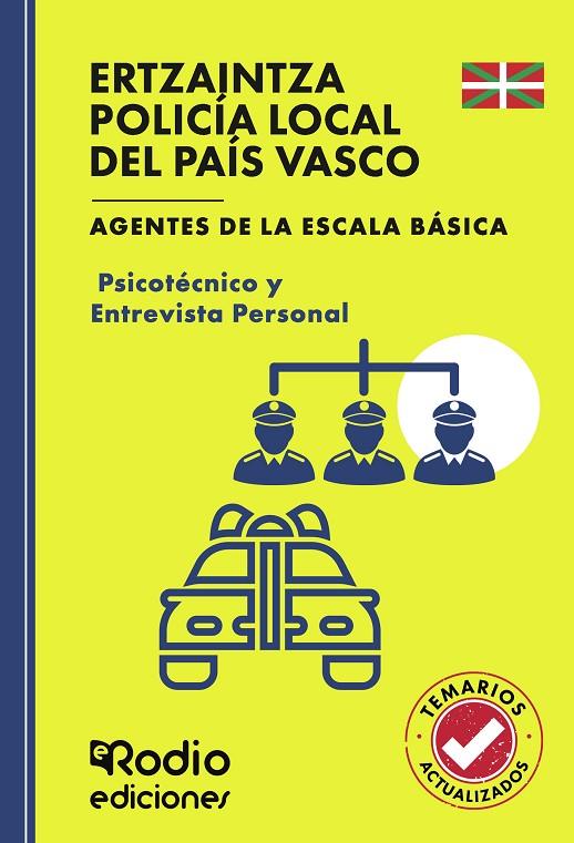 ERTZAINTZA Y POLICÍA LOCAL DEL PAÍS VASCO. PSICOTÉ | 9791387943127 | RODIO, EDICIONES RODIO