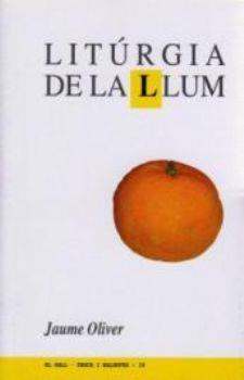LITÚRGIA DE LA LLUM | 9788495232984 | OLIVER, JAUME