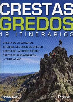 CRESTAS DE GREDOS. 19 ITINERARIOS | 9788498293340 | LORA DEL CERRO, RAÚL