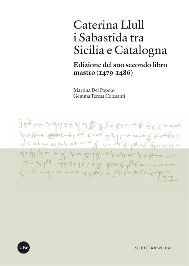 CATERINA LLULL I SABASTIDA TRA SICILIA E CATALOGNA | 9788410500075 | DEL POPOLO, MARTINA