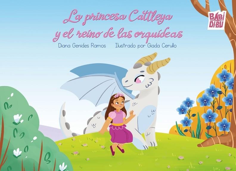 PRINCESA CATTLEYA Y EL REINO DE LAS ORQUÍDEAS, LA | 9791387982119 | GENIDES RAMOS, DIANA